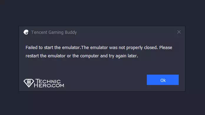 Fix: Tencent Gaming Buddy Failed to start the emulator
